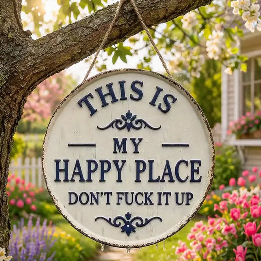 “This Is My Happy Place” Door Sign